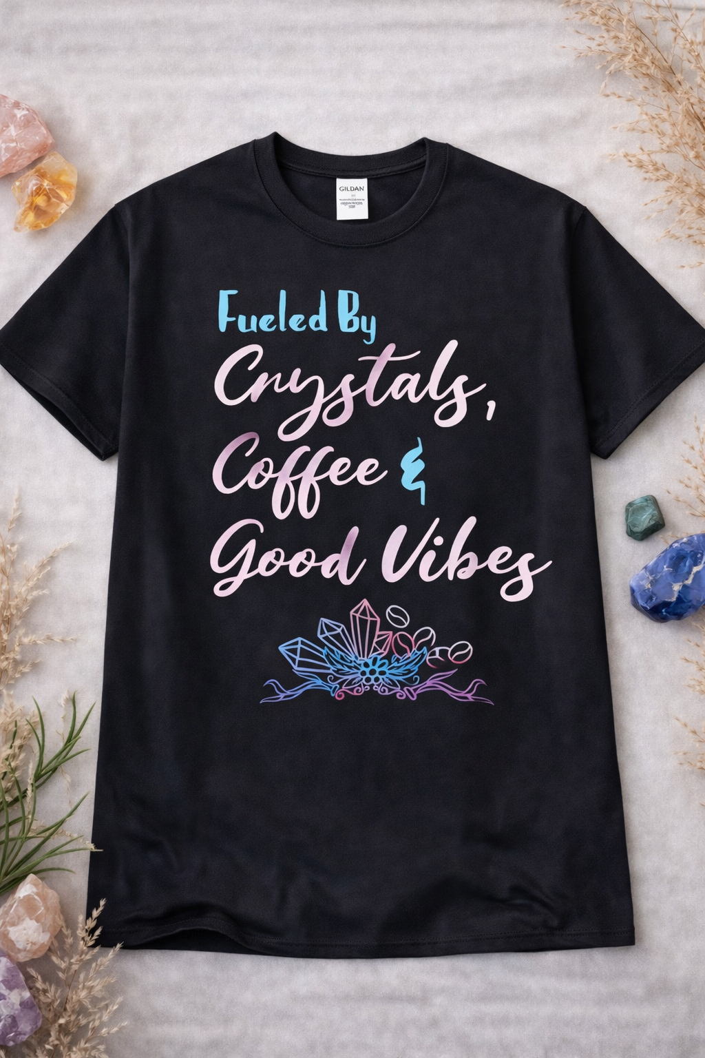 Fueled By Crystals Coffee Good Vibes from 2 Sisters Tanks, Teez & More