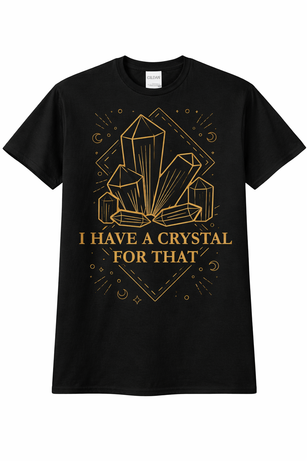 I Have A Crystal For That 2 from 2 Sisters Tanks, Teez & More